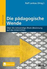 Die pädagogische Wende | Ralf Lankau | Taschenbuch | 353 S. | Deutsch | 2024