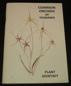 COMMON ORCHIDS OF TASMANIA PLANT IDENTIKIT BY PHIL COLLIER 2010 - Bild 1 von 3