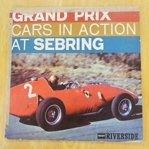 Grand Prix Cars In Action At Sebring Vintage Vinyl Record Riverside RLP 5017  - Picture 1 of 8