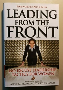Leading From the Front By Angie Morgan And Courtney Lynch (SIGNED) 9780071465014 - Picture 1 of 5