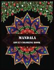 Mandala Adult Coloring Book: Flowers Mandala Coloring Book By Shamonto Press (En