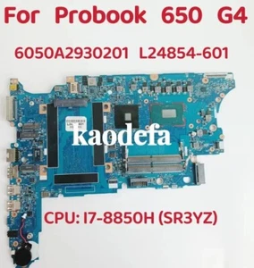 For HP ProBook 650 G4 Motherboard i7-8850H L24854-001 L24854-601 6050A2930201 - Picture 1 of 6