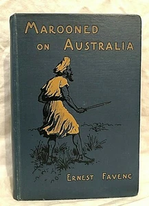 Marooned on Australia, Ernest Favenc - Batavia Horror 1628, Houtman Abrolhos - Imagen 1 de 9