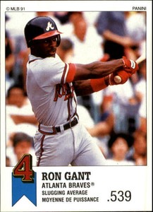 1991 Panini Canadian Top 15 Atlanta Braves Baseball Card #36 Ron Gant