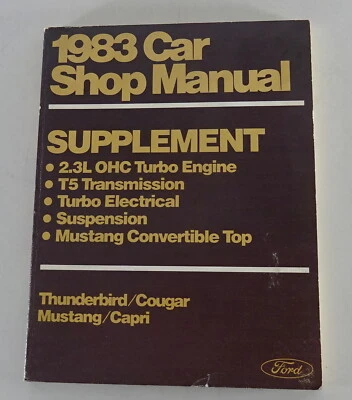 Manual De Taller Ford Thunderbird, Cougar, Mustang Complemento Año Modelo 1983 - Imagen 1 de 2