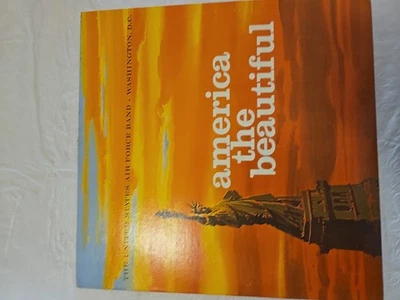 US AIR FORCE BAND America The Beautiful 1969 PATRIOTIC Vinyl LP  Foto 1 de 4