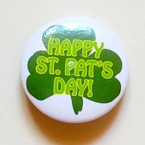 Happy St. Pats Day! Pinback Button Lettering on Shamrock Free Shipping - Bild 1 von 3