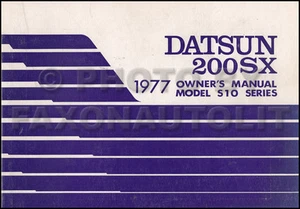 1977 Datsun 200SX Proprietari Manuale Originale OEM Owner Utente Guida Libro 200 - Foto 1 di 2