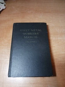 Sheet Metal Workers' Manual L. Broemel  1942 Illustrated - Imagen 1 de 10