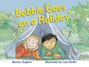 Rigby Literacy Early Level 4: Bobbie Goes On a Holiday - Libro de artes del lenguaje - Imagen 1 de 1