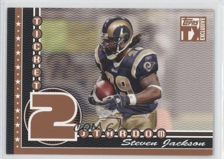 2007 Topps TX Exclusive Ticket 2 Stardom Bronze /99 Steven Jackson #ST-SJ - Image 1 of 2