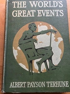 Scarce Albert Payson Terhune The World's Events Dodd Mead hardcover 1st NO DJ B - Picture 1 of 10
