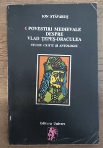 History Romanian book Povestiri medievale despre Vlad Tepes by Ion Stavarus - Imagen 1 de 3