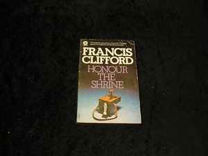 Honour the Shrine by Francis Clifford - Picture 1 of 1