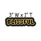 Blissful Text Words Patch Embroidered Patch Iron-On Applique Funny Sayings