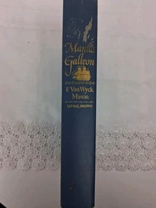 Manila Galleon by F. Van Wyck Mason 1961 HC First Ed - Picture 1 of 13