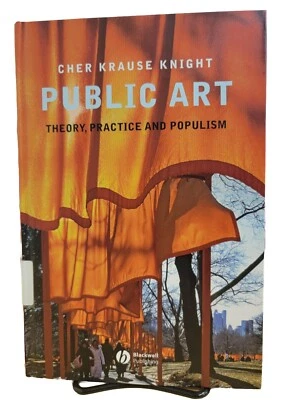 Public Art: Theory, Practice and Populism. Hard cover. ***Like new*** - Image 1 of 4