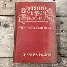 1902 Antique Juvenile Fiction Book "Dorothy Vernon of Haddon Hall"
