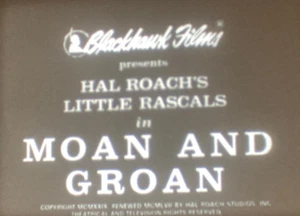 Super-8 Sound MOAN AND GROAN - Little Rascals Our Gang 1929 Exc Cond 400' - Picture 1 of 14