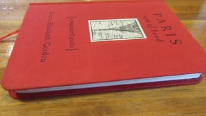 PARIS Out Of HAND: A Wayward Guide~ Karen Elizabeth Gordon. Hb1996 NEW in MELB - Bild 1 von 12