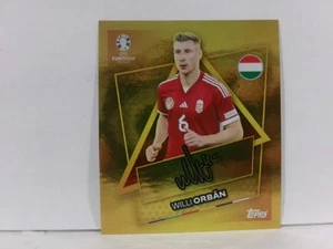 Álbum pegatinas Topps UEFA Euro 2024 2024 STAR PLAYER FIRMA DORADA WILLI ORBAN 2024 - Imagen 1 de 2