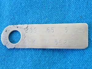 65,Mustang,Falcon,Fairlane,289, 2V, Engine Identification Tag - Picture 1 of 4
