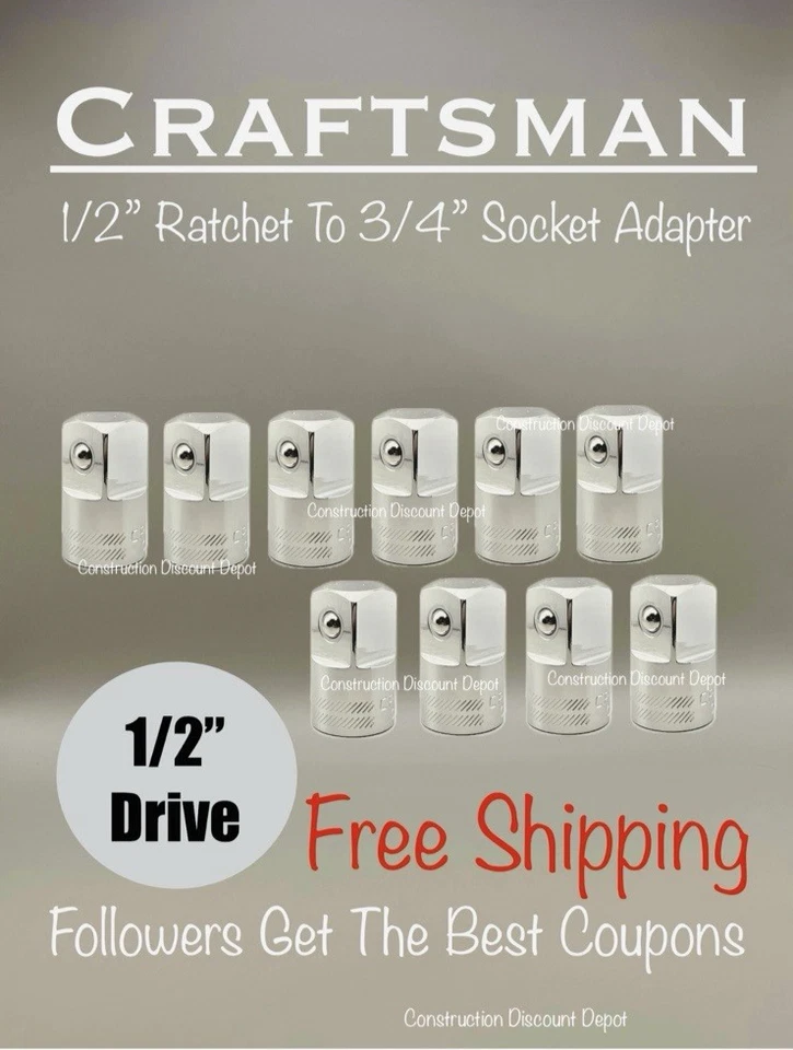 10 PACK Craftsman  1/2" Drive to 3/4" ratchet wrench socket adapter CMMT99223 - Image 1 of 1
