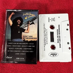🔥 RAUL DE SOUZADON'T ASK MY NEIGHBORS Cassette Tape 1978 Capitol Records CLEAN! - Picture 1 of 8