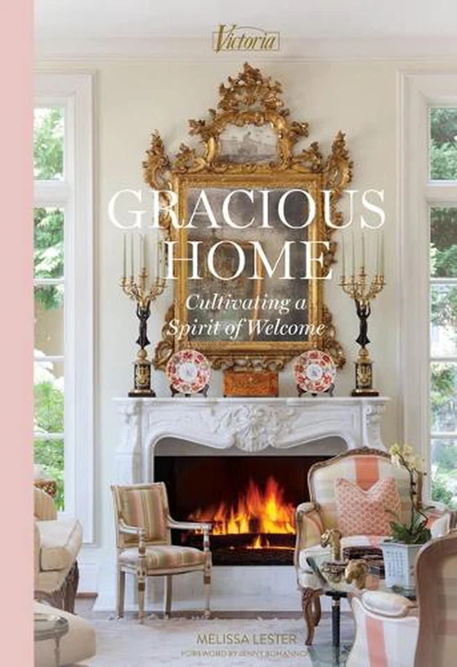 Gracious Home: Cultivating a Spirit of Welcome by Melissa Lester Hardcover Book Foto 1 de 1