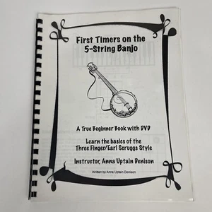 First Timers on the 5-String Banjo by Anna Uptain Denison of Knoxville TN No DVD - Picture 1 of 7