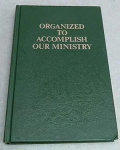 Organized to Accomplish Our Ministry Hardcover Watchtower Bible & Tract Society - Picture 1 of 3