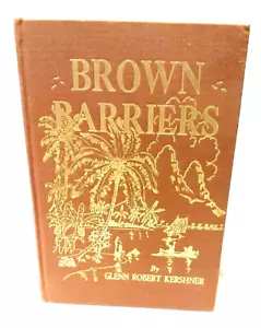 Glenn Robert Kershner: Brown Barriers : Author's Limited Edition #448 (1939) - Picture 1 of 10