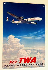 TWA Trans World Airlines Lockheed Constellation metal Sign / New/Rare/Free Ship - Picture 1 of 1
