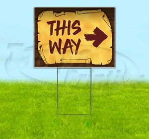 THIS WAY RIGHT ARROW 18x24 Yard Schild Wellpappe Kunststoff Bandit Lawn USA PIRAT - Bild 1 von 5