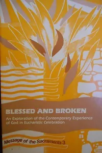 Blessed and Broken: Contemporary by Ralph A. Keifer paperback - Picture 1 of 4