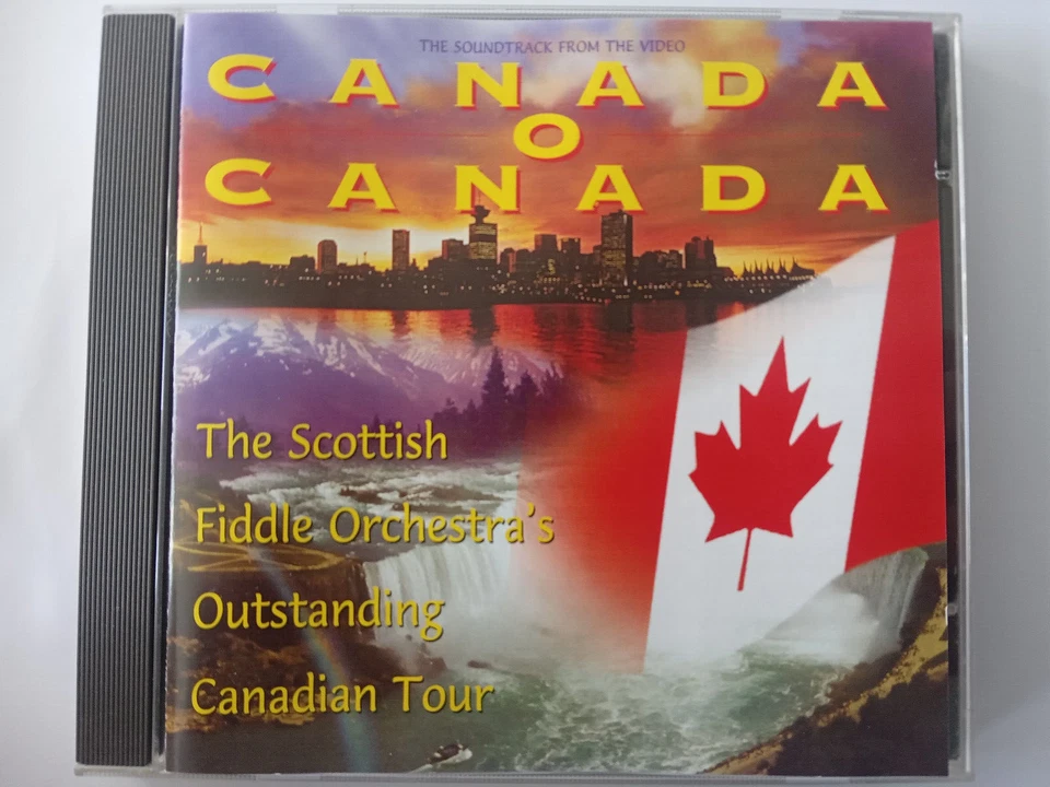 The Scottish Fiddle Orchestra - Canada O Canada CD Outstanding Canadian Tour Foto 1 de 1