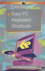 Easy PC Keyboard Shortcuts by Oliver, P.R.M. Paperback Book The Cheap Fast Free