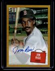 2023 Topps Autographes Or Jim Rice Auto 03/50 Boston Red Sox #57HS-JR
