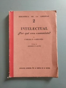 Carlos P. Carranza - Intelectual ¿Por qué eres comunista? - 1959 - Picture 1 of 2