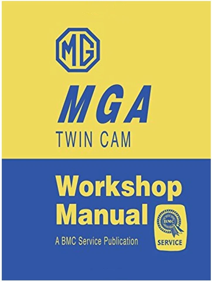 MGA TWIN CAM series–– WORKSHOP MANUAL - Immagine 1 di 2