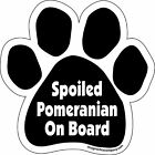 Spoiled Pomeranian On Board Paw Magnet Dog 5.5" x 5.5" Shaped Puppy Kitten