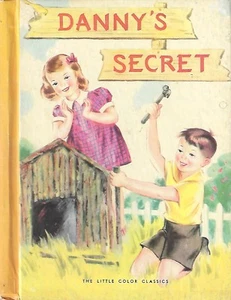 Little Color Classics DANNY'S SECRET, Sarah De Frehn, 1940, HC - Bild 1 von 1