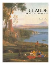 WINE, HUMPHREY Claude : the poetic landscape / Humphrey Wine 1994 First Edition