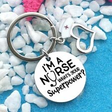 I'm a Nurse Whats Your Superpower NHS Gift Novelty Key Ring Carer Care Worker