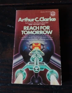 Arthur C. Clarke - Reach For Tomorrow - Del Rey Seventeenth Printing 1983 - Bild 1 von 5