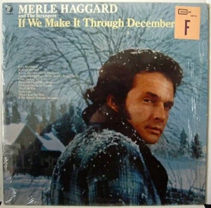 Merle Haggard And The Strangers – If We Make It Through December NM Vinyl, 1974 - Picture 1 of 4