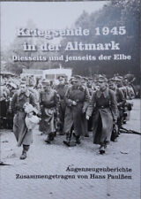 Armee Wenck, Kriegsende 1945 i.d. Altmark - Tangermünde Stendal Schönhausen Elbe