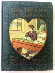 The Heart of Boyhood Edmondo de Amicis Illus Alice Carsey 1918 Whitman Vintage - Imagen 1 de 8
