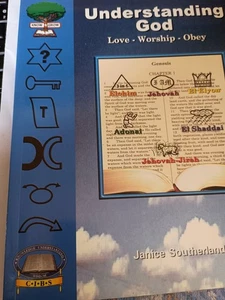 Understanding God, Love, Worship, Obey (Know and Grow) by Janice Southerland Y6 - Foto 1 di 1