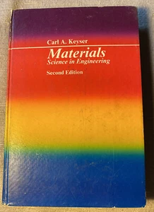 Materials Science in Engineering Second Edition by Keyser 1974 Rare Book - Picture 1 of 5